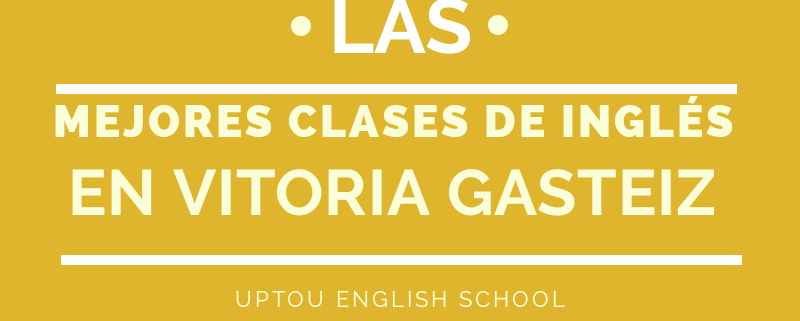 Las Mejores Clases de Inglés en Vitoria