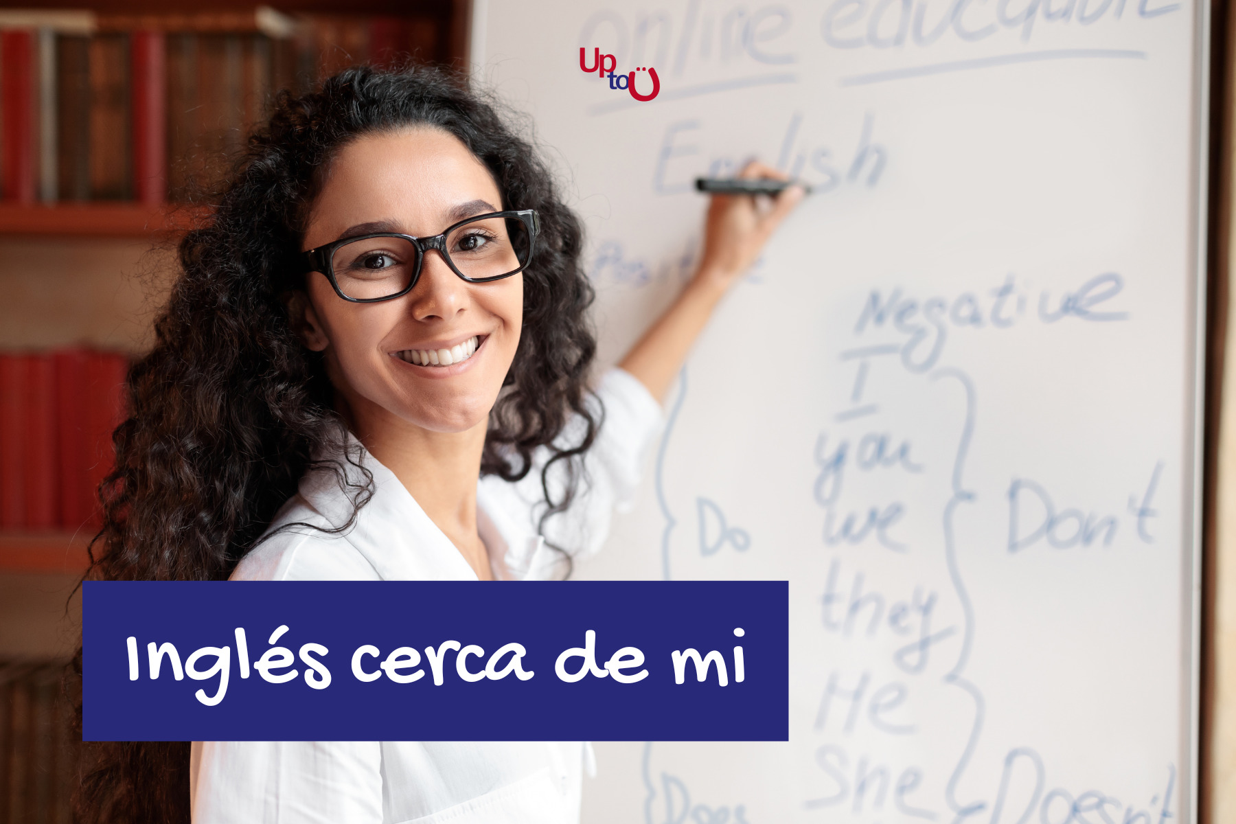Inglés Cerca de Mí: UPtoU English School, Tu Puerta al Mundo Global